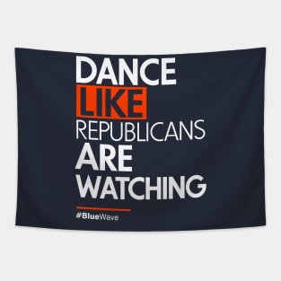 Dance Like Republicans Are Watching (AOC) Tapestry