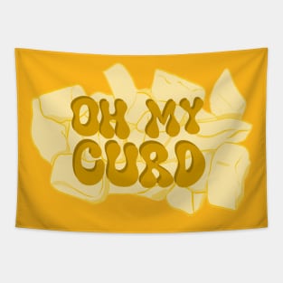 Oh my curd! Cheese Curd Tapestry