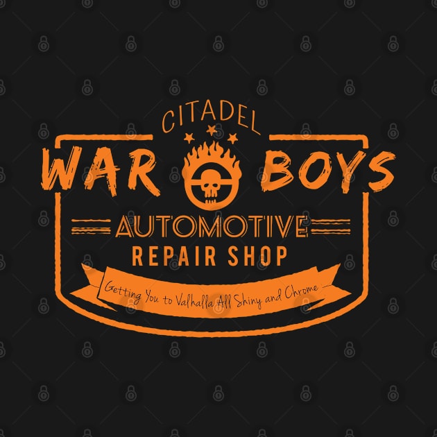 War Boys Auto Repair by Snomad_Designs