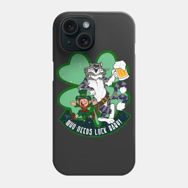 F-14 Tomcat - Who Needs Luck Baby! Mk2 - Grunge Style Phone Case by TomcatGypsy