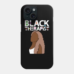 Black Therapist Phone Case