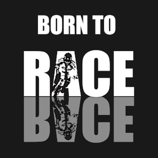 Born To Race BMX T-Shirt