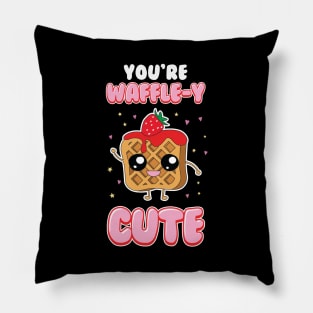 Cute You're Waffle-y Awfully Punny Breakfast Pun Pillow