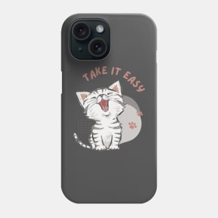 Purrfect Serenity: Take It Easy Smiling Cat Phone Case