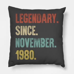 Retro Vintage 40th Birthday Legendary Since November 1980 Pillow