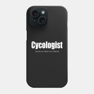 Cycle Cycologist save our planet Phone Case