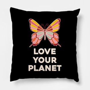 Love Your Planet Pillow
