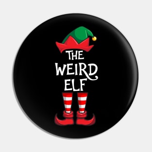 Weird Elf Matching Family Christmas Pin