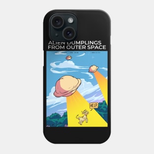 Alien dumplings from outer space Phone Case