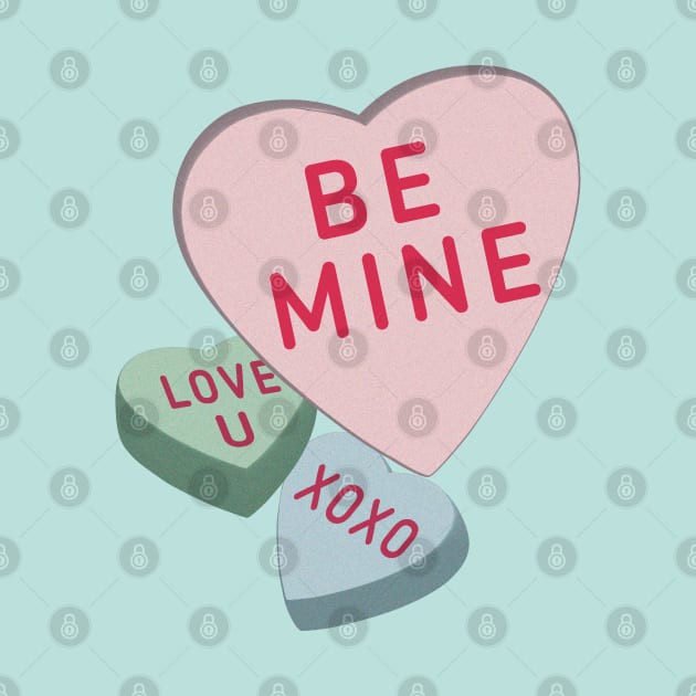 Be Mine - Candy Hearts by YourGoods