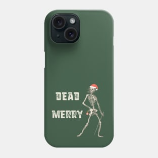 "Dead Merry" - sardonic holiday skeleton with festive Santa hat and bauble (light text) Phone Case