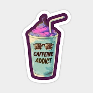 Caffeine Addict Magnet