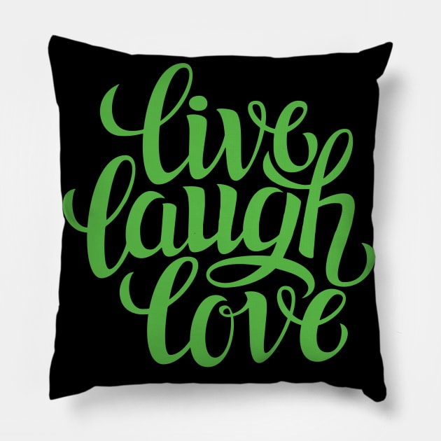 Live Laugh love Pillow by Goodynest