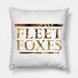 Fleet Foxes Pillow