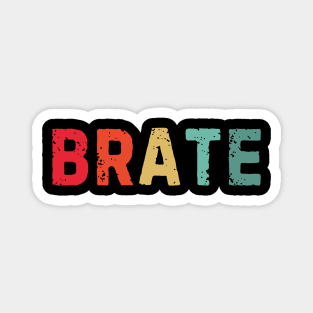 Brate brother in Serbian Summer Vintage Magnet