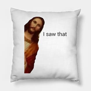 I saw that Jesus Pillow