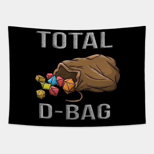 Total D-Bag Douche Funny Dungeons And Dragons DND D20 Lover Tapestry by Bingeprints
