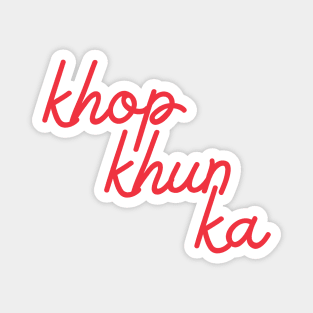 khop khun ka - Thai red - Flag color Magnet