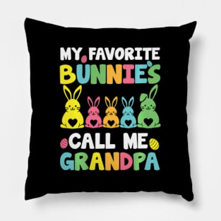 My Favorite Bunnies Call Me Grandpa Family Easter Pillow