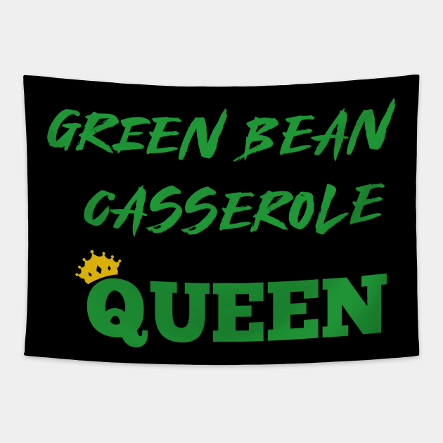 Green Beans Casserole Queen T-Shirt Tapestry by Flipodesigner