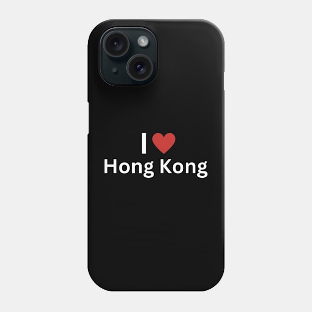 I Love Hong Kong Phone Case by Hayden Mango Collective 