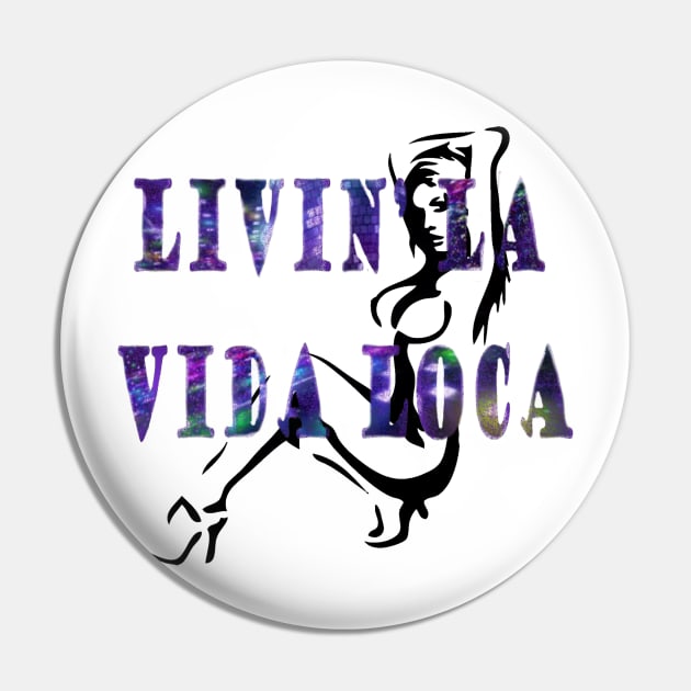 Livin' la vida loca Pin by YellowLion