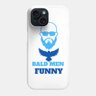 Bald men funny Phone Case