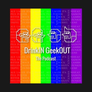 DrinkIN GeekOUT Pride T-Shirt