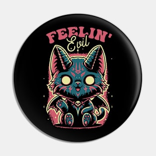 Feelin' Evil Pin