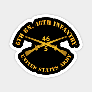 5th Bn 46th Infantry Regt - Infantry Br Magnet