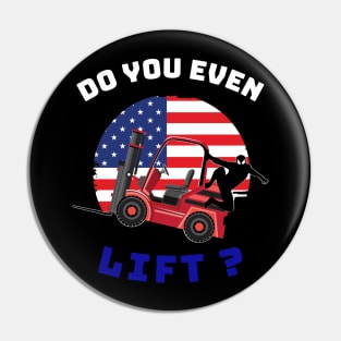 Forklift Ninja, Do you even Lift? WRB Pin