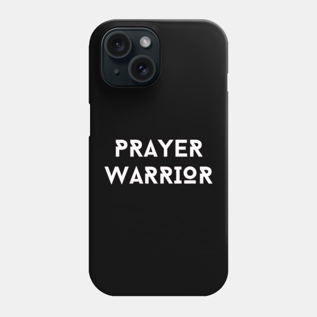 Prayer Warrior | Christian Typography Phone Case by All Things Gospel