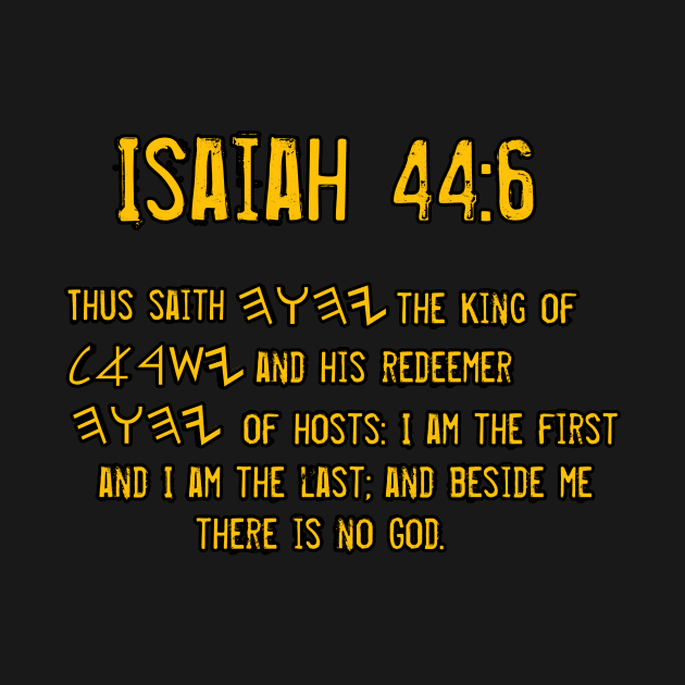 Isaiah 44:6 by Yachaad Yasharahla