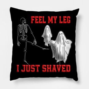 Skeleton funny pun feel my leg ghost party tridimensional 323 Pillow