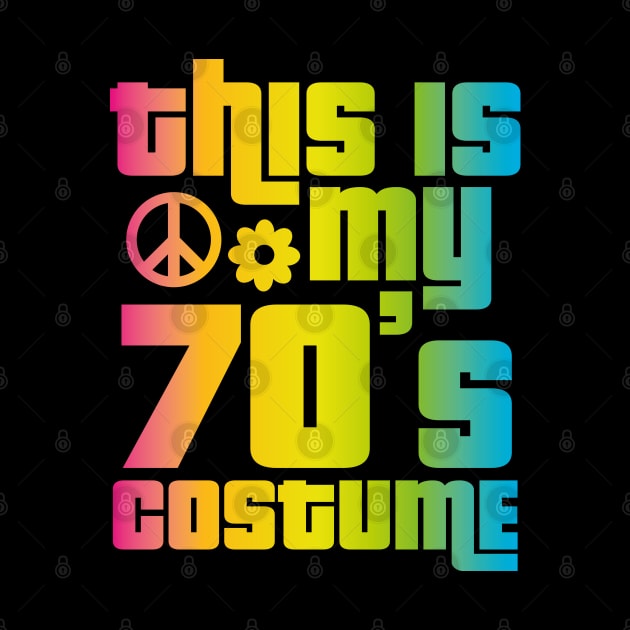 This Is My 70s Costume Funny Halloween 1970s by trendingoriginals