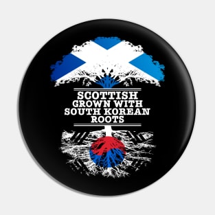 Scottish Grown With South Korean Roots - Gift for South Korean With Roots From South Korea Pin