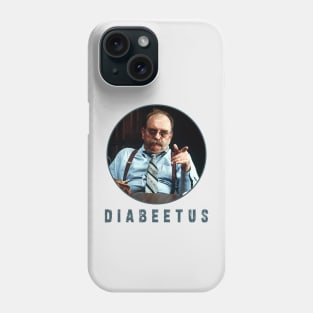 Diabeetus / Wilford Birmley : Newest design for Diabeetus lover Phone Case