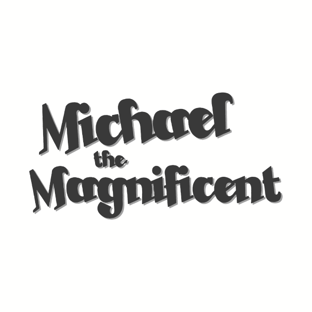 Michael the Magnificent by AlondraHanley