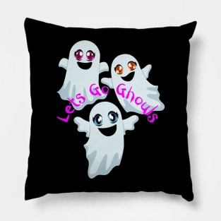 Lets Go Ghouls Pillow