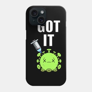 Got It Phone Case