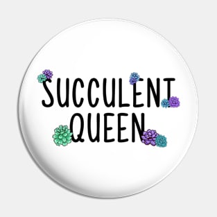 Succulent Queen Pin