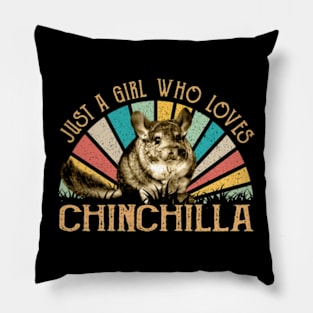 Just A Girl Who Loves Chinchilla Bliss, Fashion Forward Tee Delight Pillow