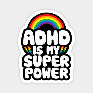 ADHD Quote for Kids Adults _ ADHD is My Superpower _ Rainbow Magnet