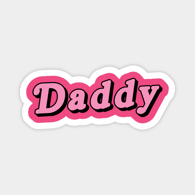 Daddy Magnet by Ponk