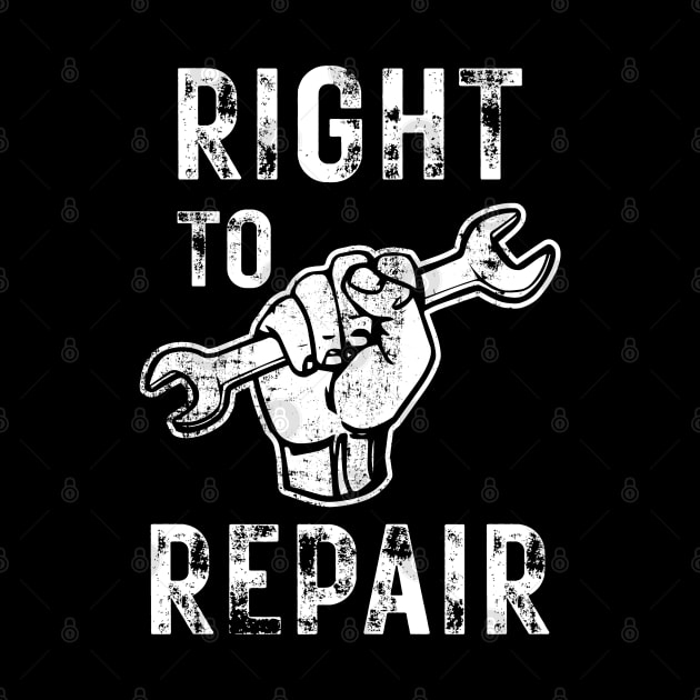 Right to Repair Fist with Wrench by Huhnerdieb Apparel