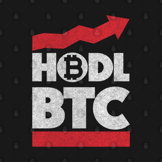 Funny quote HODL BTC up arrow currency gifts by opippi