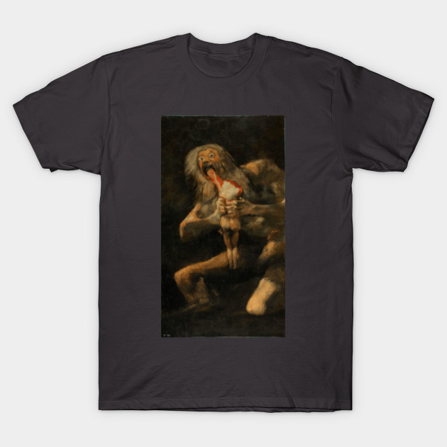 Saturn Devouring His Son Painting By Goya Goya T Shirt Teepublic