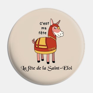 La fête de la Saint-Eloi, Tende - Fête des Mulets / Happy mule Pin