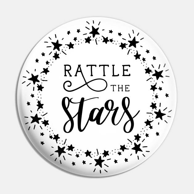Rattle The Stars Pin by kimcarlika