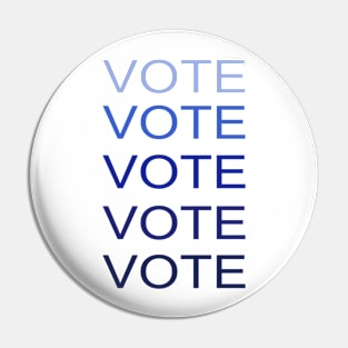 VOTE VOTE VOTE VOTE VOTE Pin